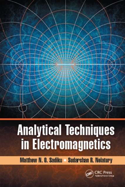 Analytical Techniques in Electromagnetics, PDF eBook