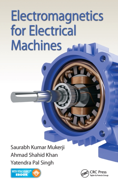 Electromagnetics for Electrical Machines, PDF eBook