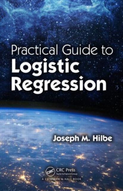 Practical Guide to Logistic Regression, Paperback / softback Book