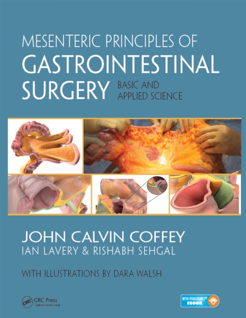 Mesenteric Principles of Gastrointestinal Surgery : Basic and Applied Science, PDF eBook