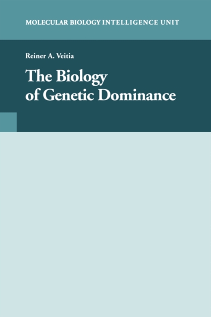 The Biology of Genetic Dominance, PDF eBook