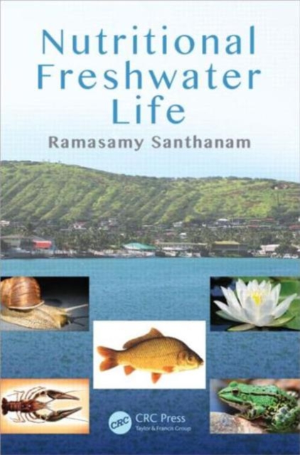 Nutritional Freshwater Life, Hardback Book