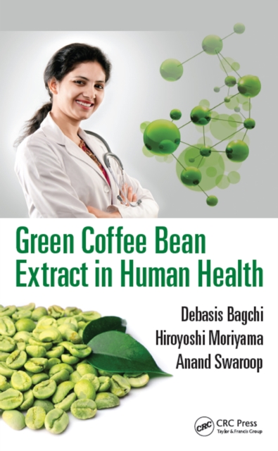 Green Coffee Bean Extract in Human Health, PDF eBook