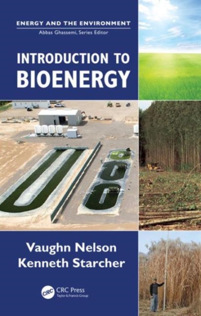 Introduction to Bioenergy, Hardback Book