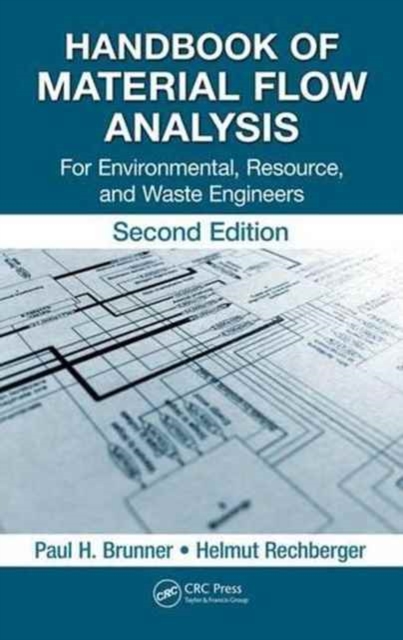 Handbook of Material Flow Analysis : For Environmental, Resource, and Waste Engineers, Second Edition, Hardback Book