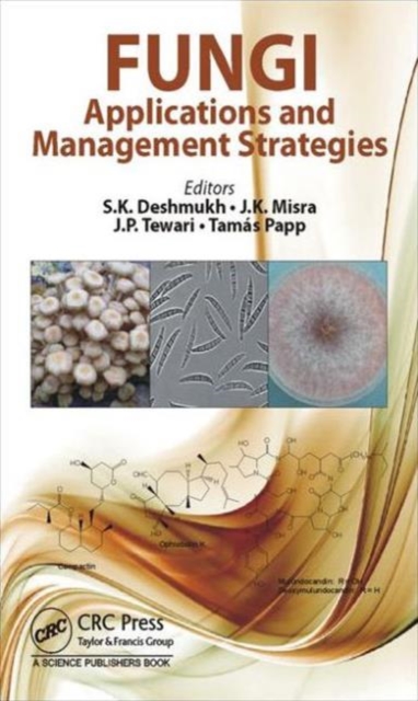 Fungi : Applications and Management Strategies, Hardback Book