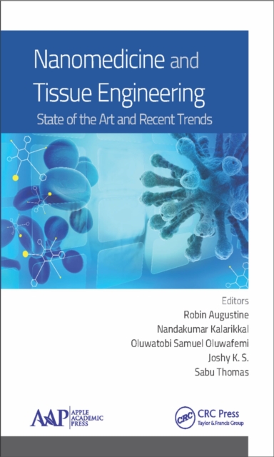 Nanomedicine and Tissue Engineering : State of the Art and Recent Trends, PDF eBook