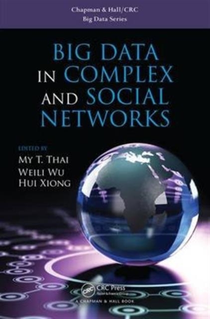 Big Data in Complex and Social Networks, Hardback Book