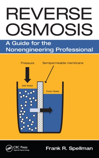 Reverse Osmosis : A Guide for the Nonengineering Professional, PDF eBook