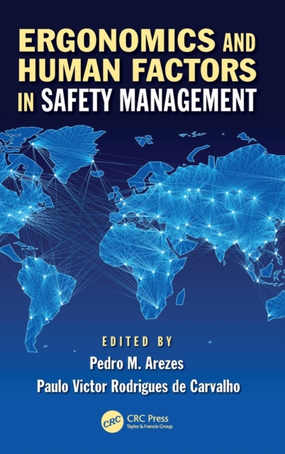 Ergonomics and Human Factors in Safety Management, Hardback Book