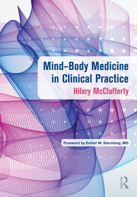 Mind-Body Medicine in Clinical Practice, PDF eBook