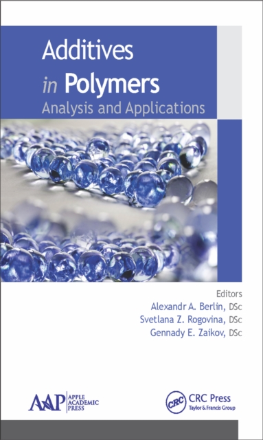 Additives in Polymers : Analysis and Applications, PDF eBook