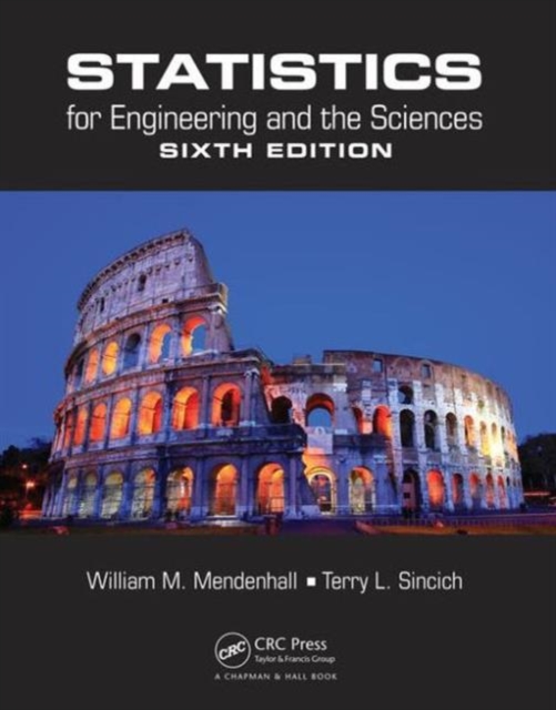 Statistics for Engineering and the Sciences, Hardback Book