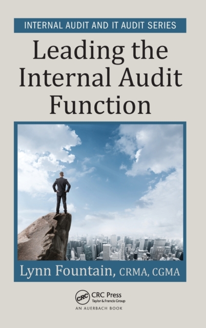 Leading the Internal Audit Function, Hardback Book