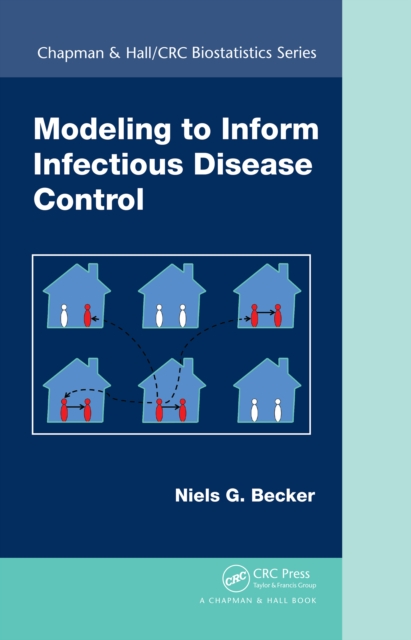 Modeling to Inform Infectious Disease Control, PDF eBook