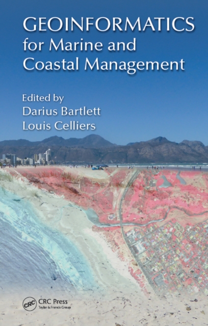 Geoinformatics for Marine and Coastal Management, PDF eBook