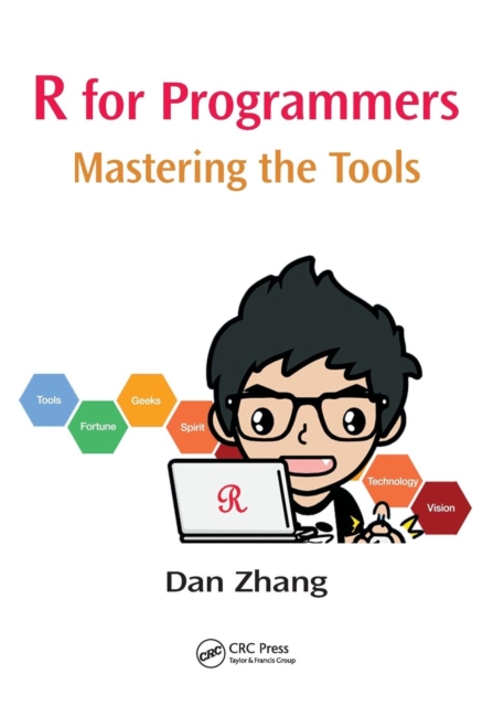 R for Programmers : Mastering the Tools, Paperback / softback Book