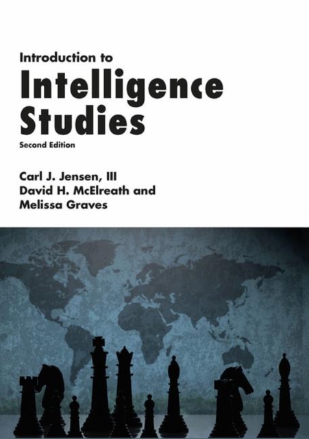 Introduction to Intelligence Studies, Hardback Book