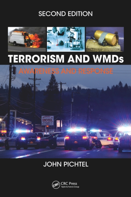 Terrorism and WMDs : Awareness and Response, Second Edition, EPUB eBook