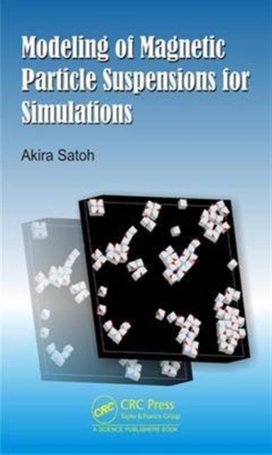 Modeling of Magnetic Particle Suspensions for Simulations, Hardback Book
