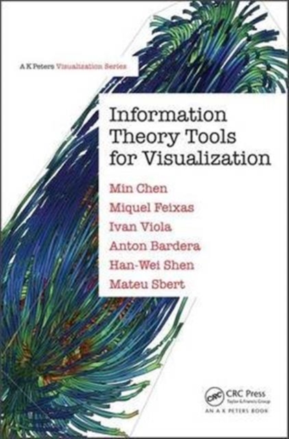Information Theory Tools for Visualization, Hardback Book