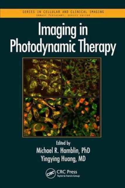Imaging in Photodynamic Therapy, Hardback Book
