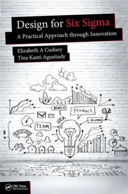 Design for Six Sigma : A Practical Approach through Innovation, Hardback Book