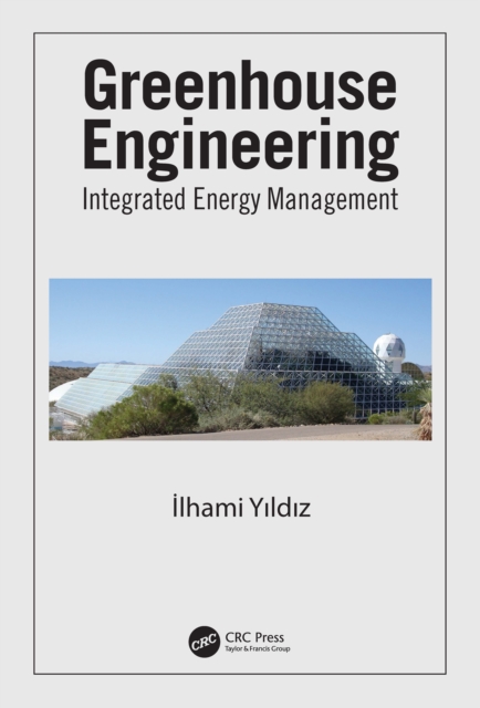 Greenhouse Engineering : Integrated Energy Management, EPUB eBook