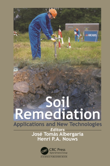 Soil Remediation : Applications and New Technologies, PDF eBook