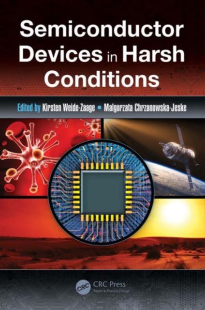 Semiconductor Devices in Harsh Conditions, Hardback Book