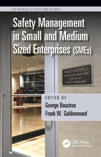 Safety Management in Small and Medium Sized Enterprises (SMEs), Hardback Book