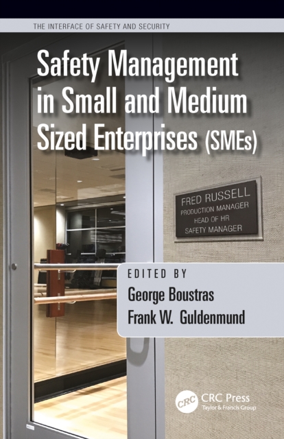 Safety Management in Small and Medium Sized Enterprises (SMEs), PDF eBook
