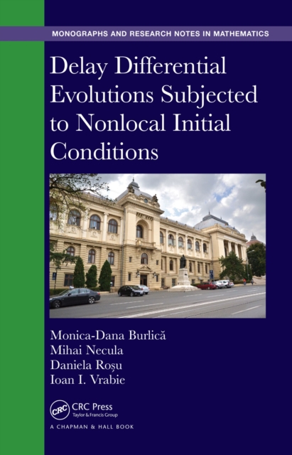 Delay Differential Evolutions Subjected to Nonlocal Initial Conditions, PDF eBook