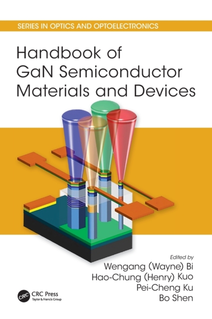 Handbook of GaN Semiconductor Materials and Devices, Hardback Book