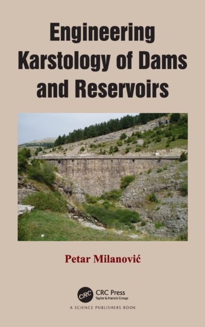Engineering Karstology of Dams and Reservoirs, Hardback Book