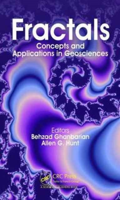 Fractals : Concepts and Applications in Geosciences, Hardback Book