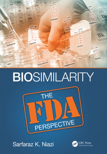 Biosimilarity : The FDA Perspective, PDF eBook