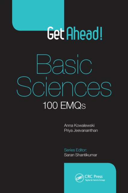 Get Ahead! Basic Sciences : 100 EMQs, PDF eBook