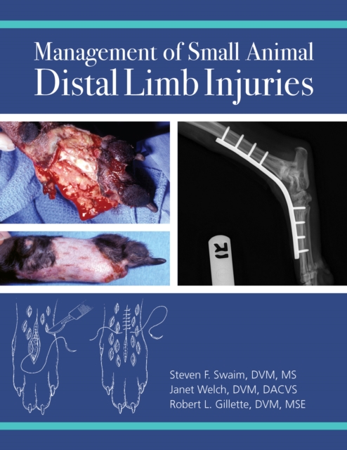 Management of Small Animal Distal Limb Injuries, PDF eBook