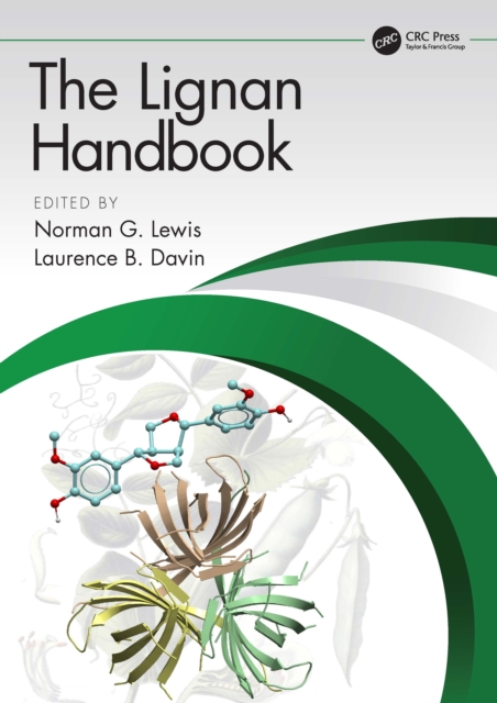The Lignan Handbook, Hardback Book