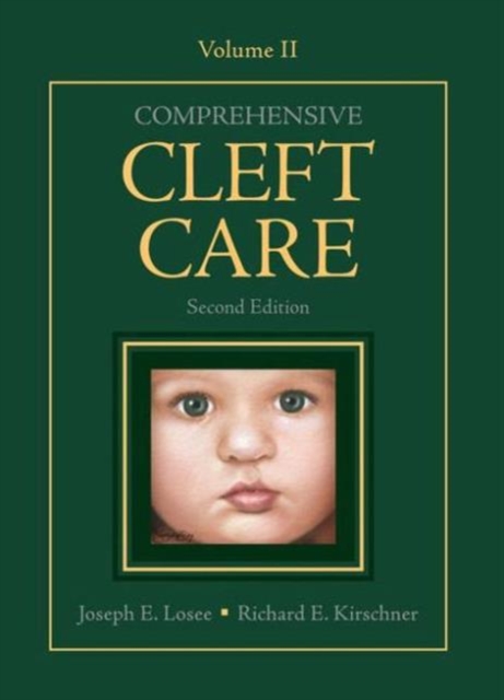 Comprehensive Cleft Care : Volume 2, Mixed media product Book