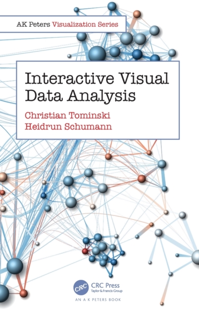 Interactive Visual Data Analysis, Hardback Book
