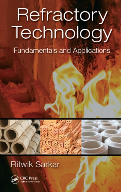 Refractory Technology : Fundamentals and Applications, PDF eBook