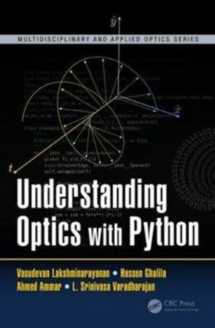 Understanding Optics with Python, Hardback Book