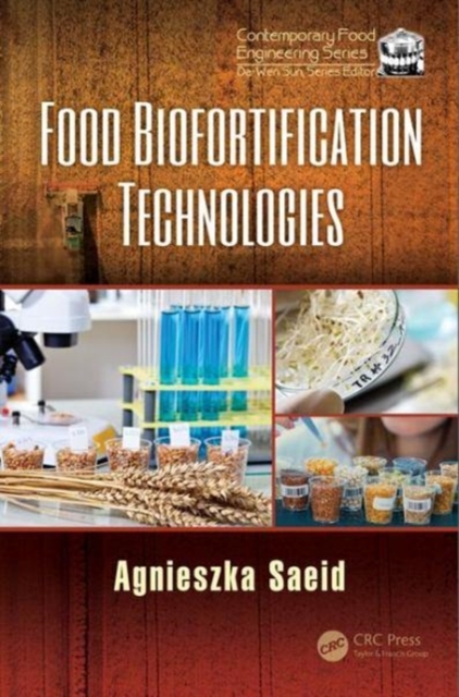 Food Biofortification Technologies, Hardback Book