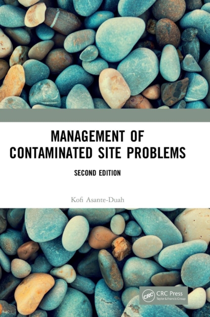 Management of Contaminated Site Problems, Second Edition, Hardback Book