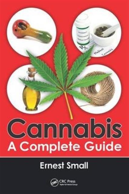 Cannabis : A Complete Guide, Hardback Book