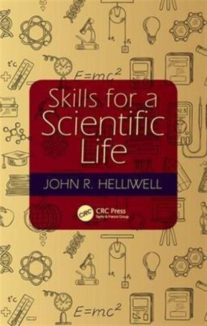 Skills for a Scientific Life, Hardback Book