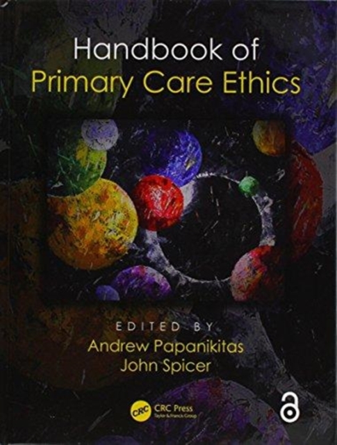 Handbook of Primary Care Ethics, Hardback Book