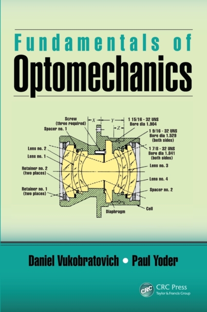 Fundamentals of Optomechanics, Hardback Book